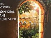 Domaine Chaumont-sur-Loire Festival International Jardins- jusqu’au Novembre- JARDIN IDEAL d’Utopie verte….