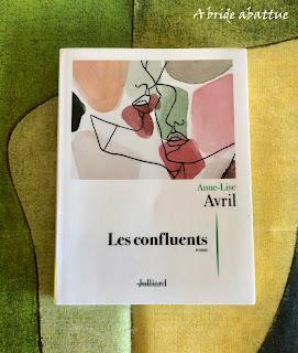 Les confluents d’Anne-Lise Avril