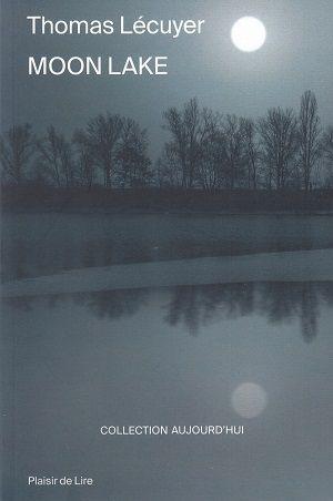 Moon Lake, de Thomas Lécuyer