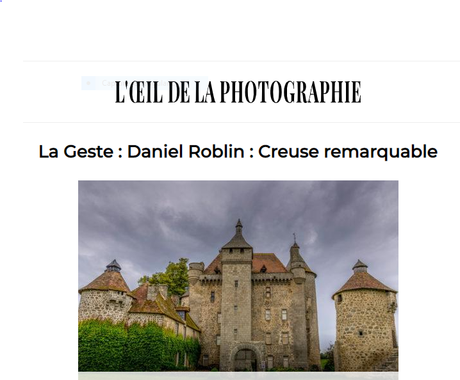 « La Creuse Remarquable » L’oeil de la photographie -Daniel Robin – 7 Juin au 7 Juillet 2022. à Brives