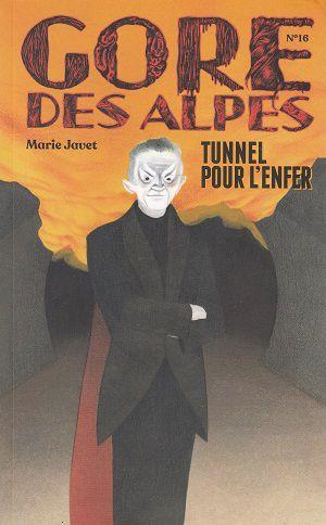 Tunnel pour l'enfer, de Marie Javet