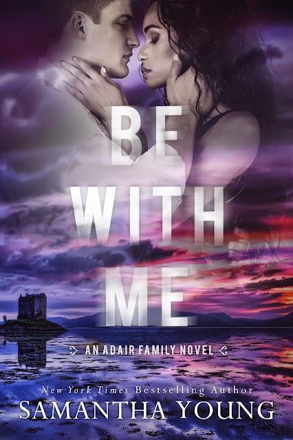 Cover reveal: Découvrez la couverture et le résumé de Be with me de Samantha Young