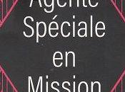 Agente Spéciale Mission, Tiffany Schneuwly