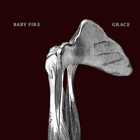 Album - Baby Fire – Grace