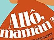 avis recueil Allô, maman?! paru chez J'ai