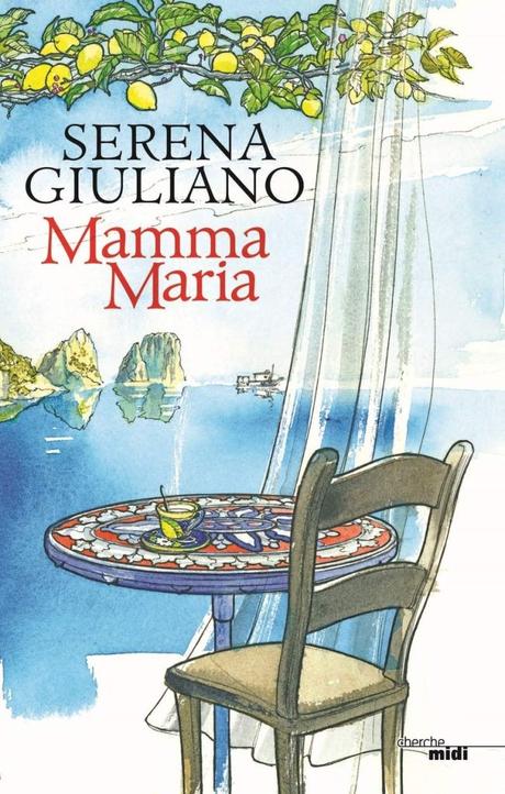 Mamma Maria de Serena Giuliano Mamma Maria de Serena Giuliano