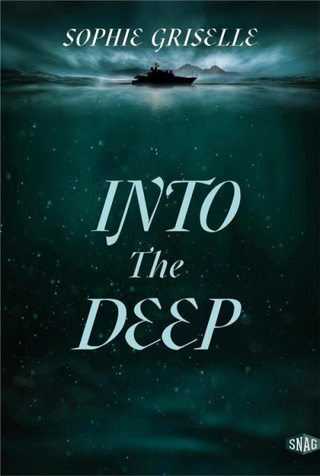 Into the Deep de Sophie Griselle