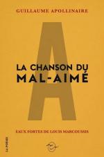 Guillaume Apollinaire  la chanson du mal-aimé