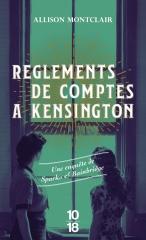 Règlements de comptes à Kensington, Allison Montclair, saga sparks & bainbridge, roman policier, seconde guerre mondiale
