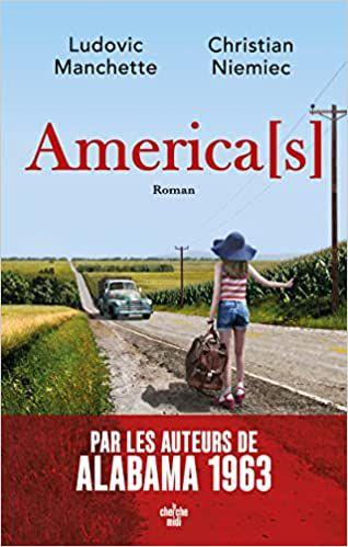 America[s] de Ludovic MANCHETTE et Christian NIEMIEC