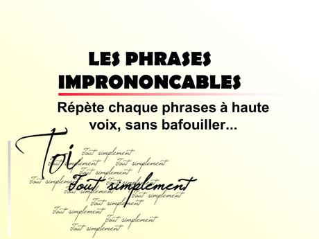 Divers - Quelques phrases imprononçables - 2