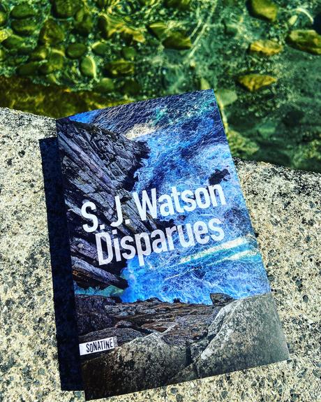 J’ai lu: Disparues de S. J. Watson