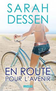 En route vers l'avenir de Sarah Dessen