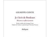 (Note lecture) Giuseppe Conte t’écris Bordeaux, Blessures refleurissements, Philippe