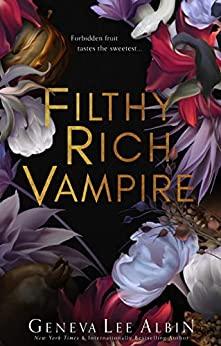 Mon avis sur Filthy Rich Vampire de Geneva Lee