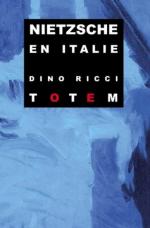 Dino Ricci  Nietzsche en Italie