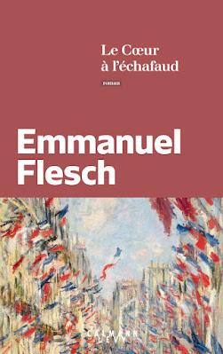 Le coeur à l'échafaud    -     Emmanuel Flesch