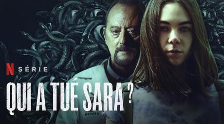 Netflix: Mon avis sur la 3ème saison de Qui a tué Sara?