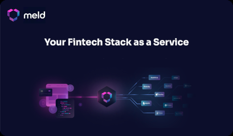 Meld – Your FinTech Stack as a Service