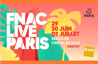 Fnac Live Paris 2022 : 3 journées de concerts gratuits du 29 juin au 1er juillet Fnac Live Paris 2022 : 3 journées de concerts gratuits du 29 juin au 1er juillet