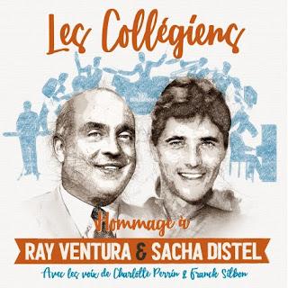Les Collégiens, album d'hommage à Ray Ventura et Sacha Distel