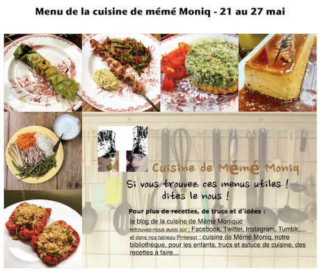 menus de la cuisine de mémé Moniq du 21 au 27 mai