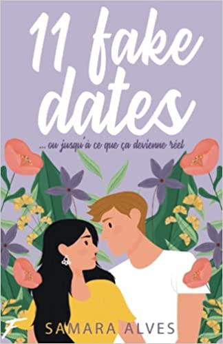 Mon avis sur 11 fake date de Samara Alves