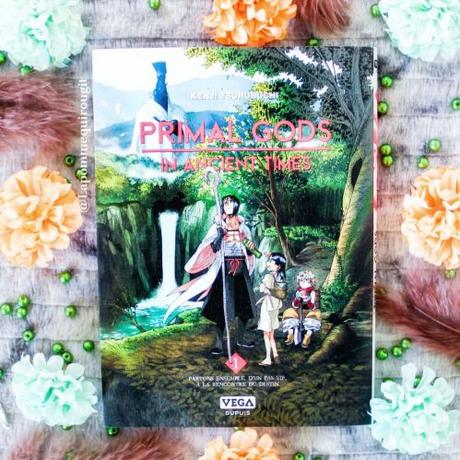 Primal gods – In ancient times, tome 1