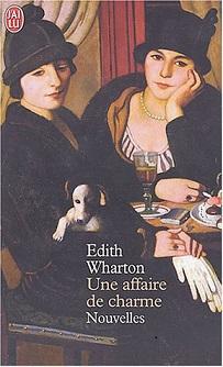 Une affaire de charme d’Edith Wharton