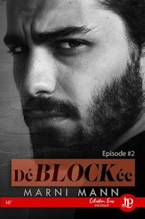 DéblocKée #2 de Marni Mann