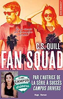 Mon avis coup de coeur pour Fan Squad de CS Quill