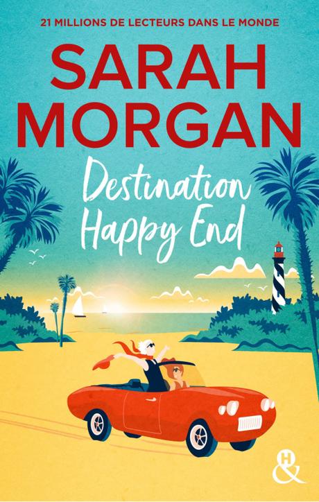 Destination Happy End de Sarah Morgan