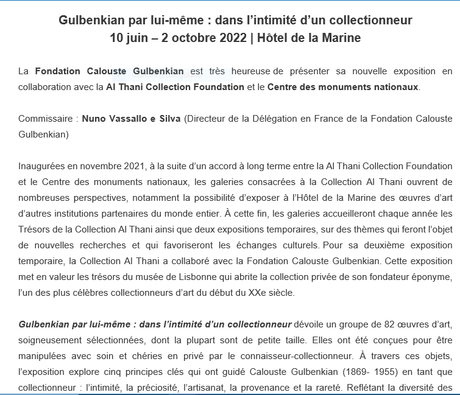 Fondation  Calouste Gulbenkian « dans l’intimité d’un collectionneur » 10 Juin au 2 Octobre 2022. Hôtel de la Marine.