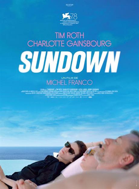 Bande annonce pour Sundown de Michel Franco Bande annonce pour Sundown de Michel Franco
