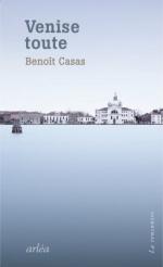 Benoit Casas Venise toute