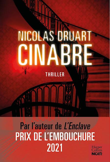 Chronique : Cinabre - Nicolas Druart (Harper Collins Noir)