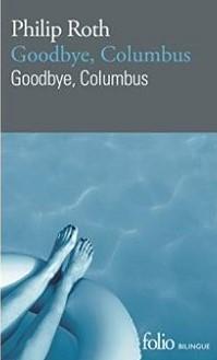 Goodbye Colombus de Philip Roth