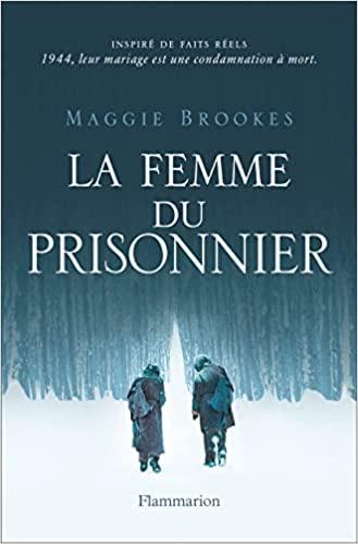 Mon avis sur La femme du prisonnier de Maggie Brookes