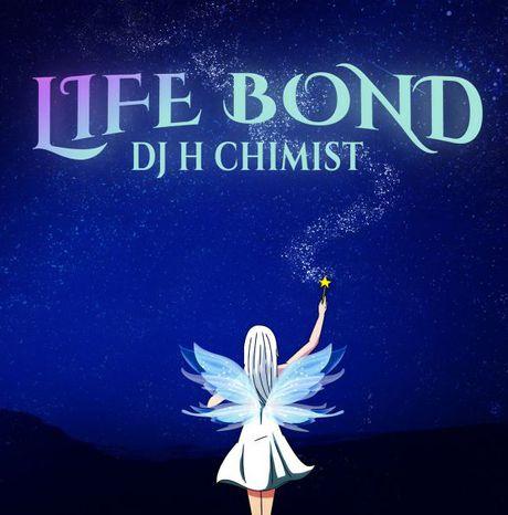 #Musique - Dj H Chimist - Life Bond ! #Musique - Dj H Chimist - Life Bond !