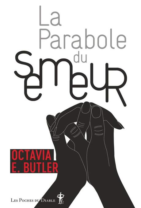 La Parabole du semeur – Octavia E. BUTLER