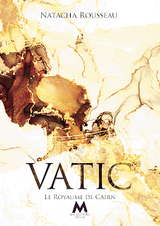 Vatic #2. Le Royaume de Cairn de Natacha Rousseau