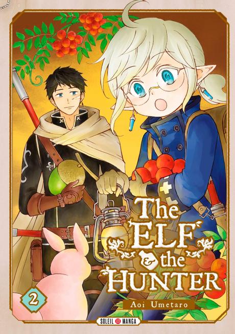 The Elf and the Hunter, tome 2