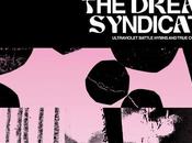 Dream Syndicate Ultraviolet Battle Hymns True Confessions