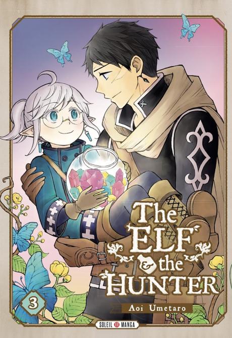 The Elf and the Hunter, tome 3