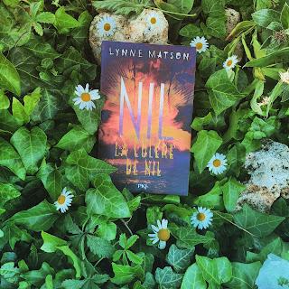 Nil, tome 3 : La colère de Nil de Lynne Matson