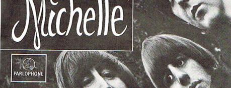 La signification de la chanson “Michelle” des Beatles n’a rien à voir avec une personne qui s’appelle Michelle. La signification de la chanson “Michelle” des Beatles n’a rien à voir avec une personne qui s’appelle Michelle.