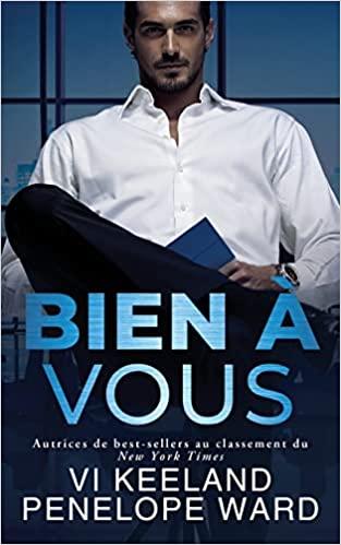 Mon avis sur Bien à vous de Vi Keeland & Penelope Ward