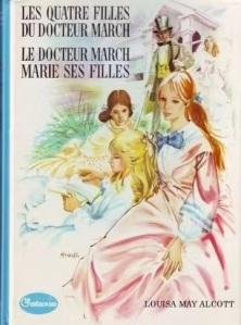 Les quatre filles du docteur March • Louisa May Alcott