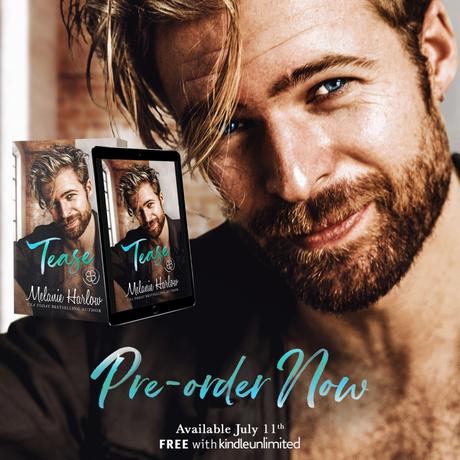 Cover Reveal: Découvrez le résumé et la couverture de Tease de Mélanie Harlow