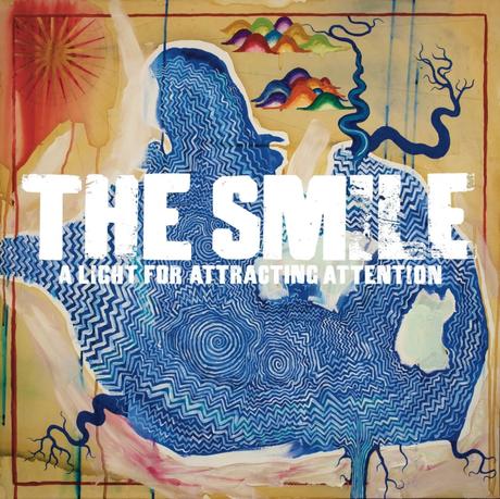 The Smile ‘ A Light For Attracting Attention The Smile ‘ A Light For Attracting Attention
